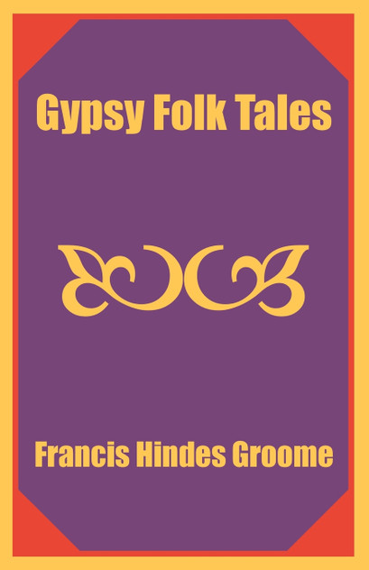 Gypsy Folk Tales Gypsy Folk Tales