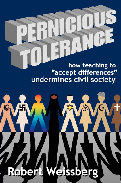 Pernicious Tolerance Pernicious Tolerance