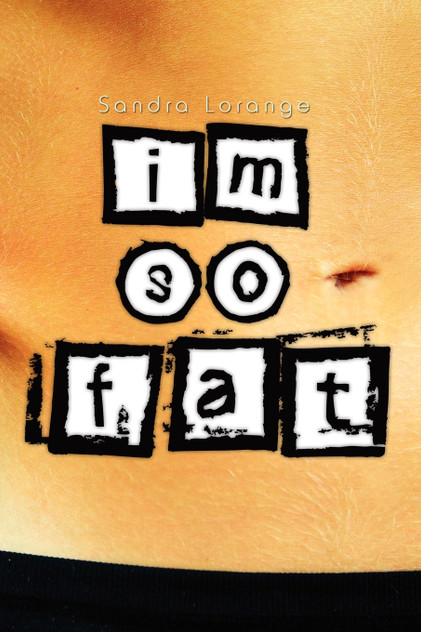 I'm so Fat I'm so Fat