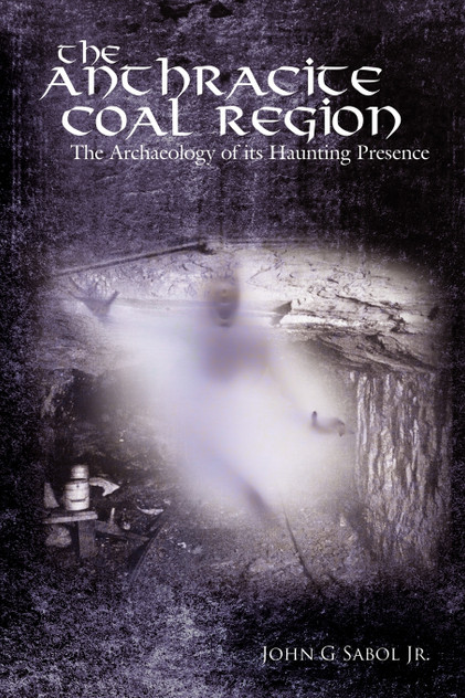 The Anthracite Coal Region The Anthracite Coal Region