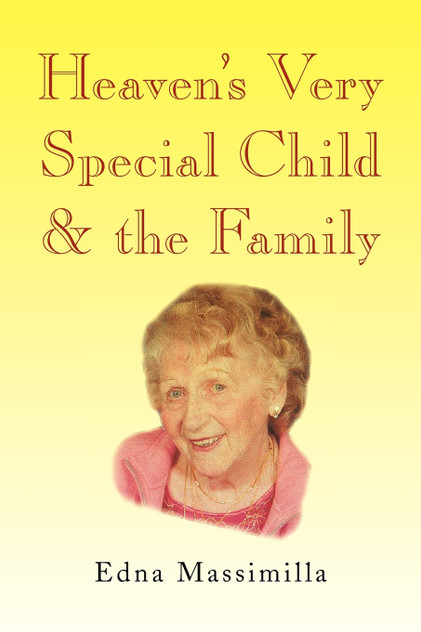 Heaven's Very Special Child & the Family Heaven's Very Special Child & the Family