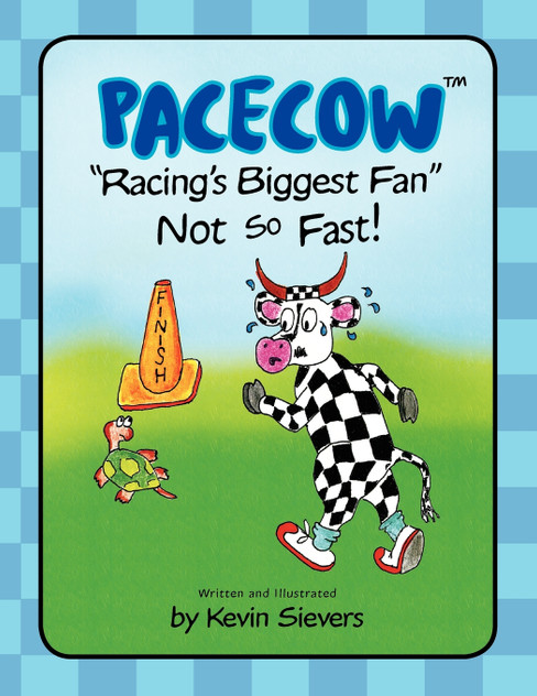 Pacecow-Racing's Biggest Fan-Not So Fast Pacecow-Racing's Biggest Fan-Not So Fast