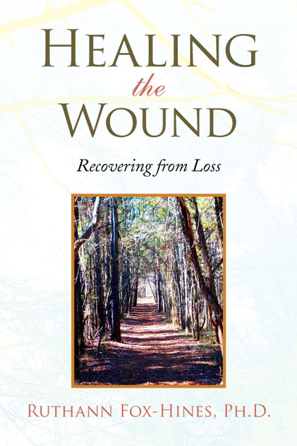Healing the Wound Healing the Wound