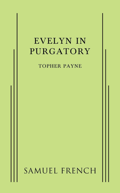 Evelyn in Purgatory Evelyn in Purgatory