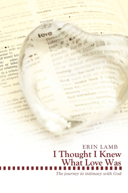 I Thought I Knew What Love Was