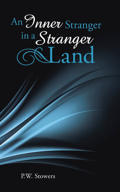An Inner Stranger in a Stranger Land An Inner Stranger in a Stranger Land