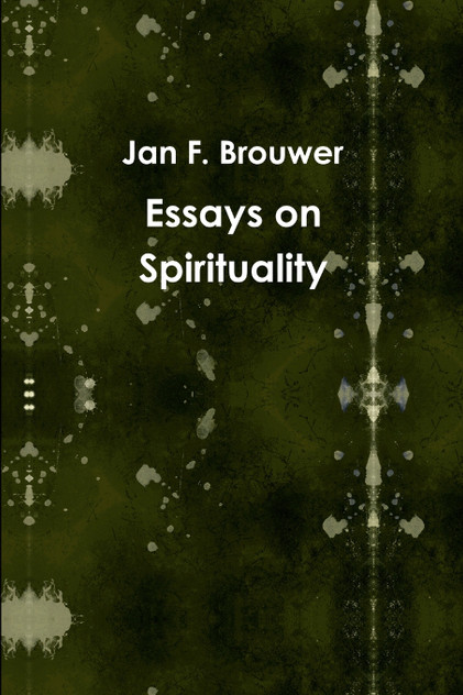 Essays on Spirituality Essays on Spirituality