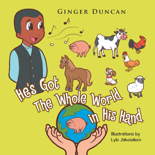 He's Got The Whole World in His Hand He's Got The Whole World in His Hand