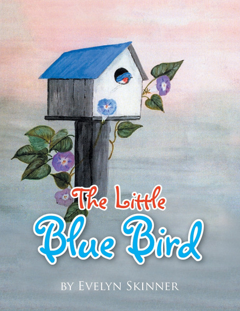 The Little Blue Bird The Little Blue Bird
