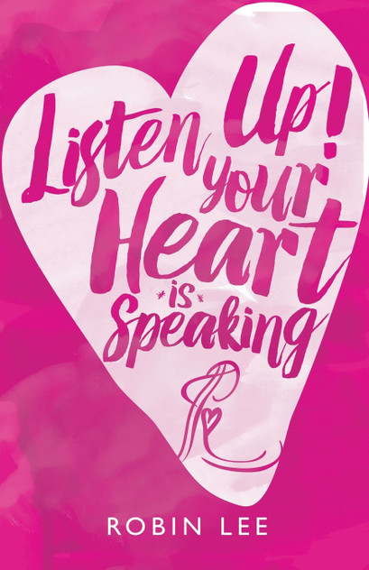 Listen Up! Your Heart Is Speaking Listen Up! Your Heart Is Speaking