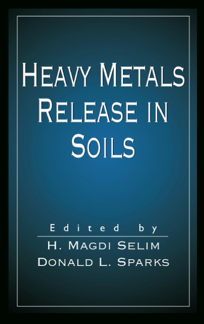 Heavy Metals Release in Soils Heavy Metals Release in Soils