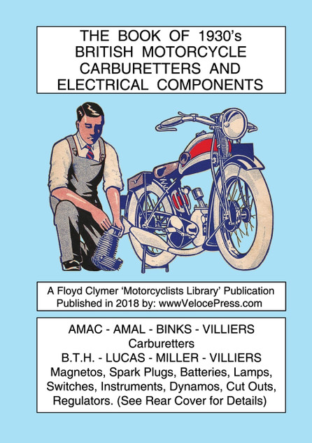 BOOK OF 1930's BRITISH MOTORCYCLE CARBURETTERS AND ELECTRICAL COMPONENTS