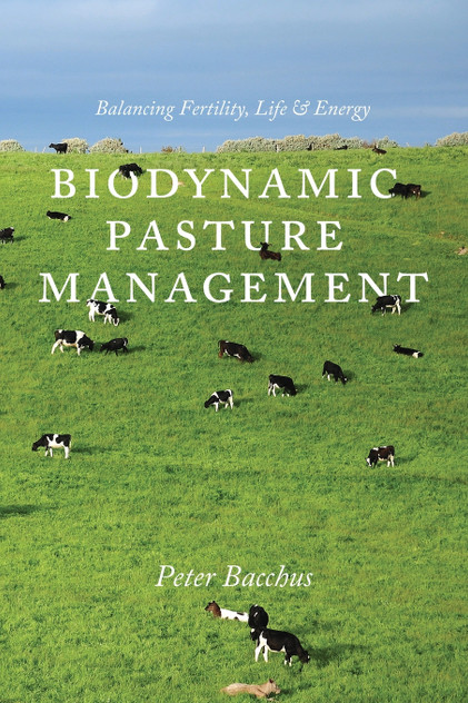 Biodynamic Pasture Management