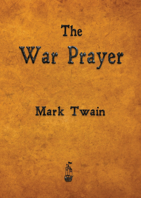 The War Prayer The War Prayer