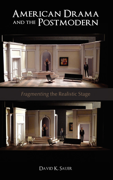 American Drama and the Postmodern