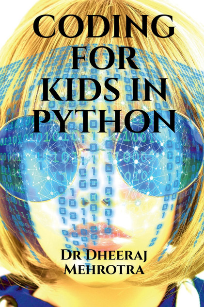 Coding For Kids in Python Coding For Kids in Python