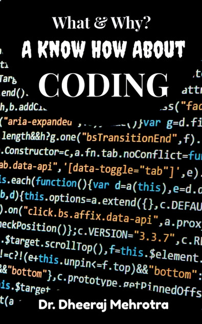 What & Why? A Know How About CODING