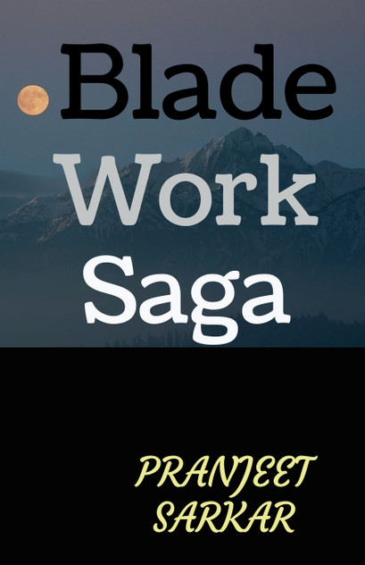 Blade Work Saga Blade Work Saga