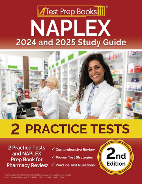 NAPLEX 2024 and 2025 Study Guide NAPLEX 2024 and 2025 Study Guide