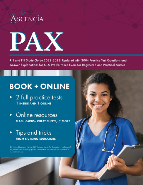 PAX RN and PN Study Guide 2022-2023 PAX RN and PN Study Guide 2022-2023