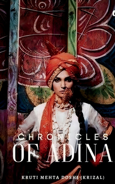 The Chronicles Of Adina The Chronicles Of Adina