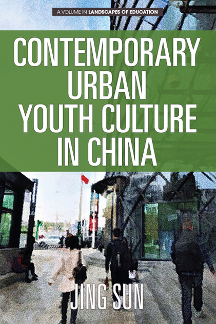 Contemporary Urban Youth Culture in China Contemporary Urban Youth Culture in China