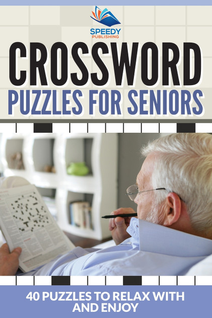 Crossword Puzzles For Seniors Crossword Puzzles For Seniors