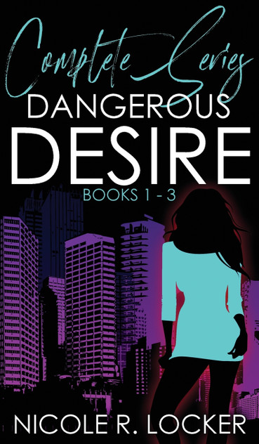 Dangerous Desire Dangerous Desire