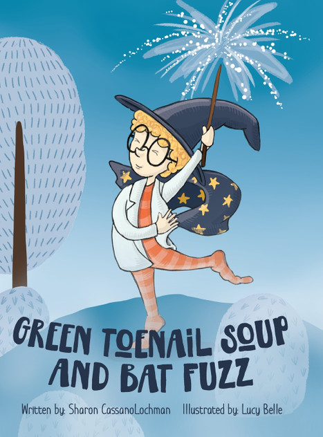 Green Toenail Soup and Bat Fuzz Green Toenail Soup and Bat Fuzz