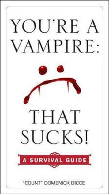 You'Re a Vampire