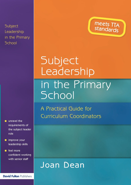Subject Leadership in the Primary School Subject Leadership in the Primary School