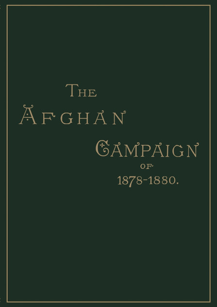 AFGHAN CAMPAIGNS OF 1878 1880HISTORICAL DIVISION AFGHAN CAMPAIGNS OF 1878 1880HISTORICAL DIVISION