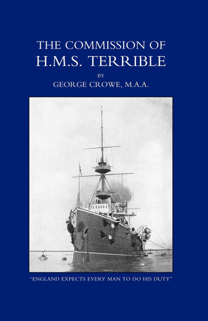 Commission of HMS Terrible 1898-1902 Commission of HMS Terrible 1898-1902