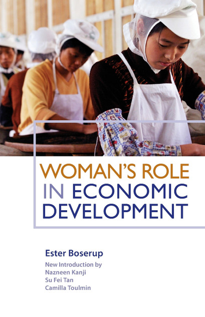 Woman's Role in Economic Development Woman's Role in Economic Development