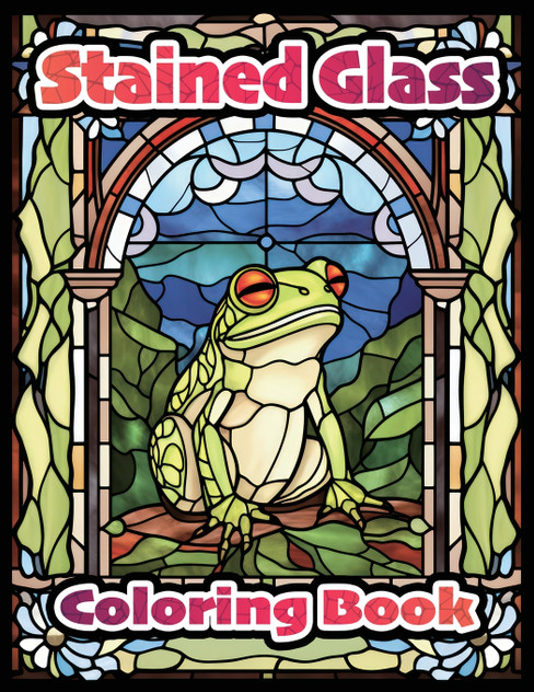 Stained Glass Coloring Book for All Ages