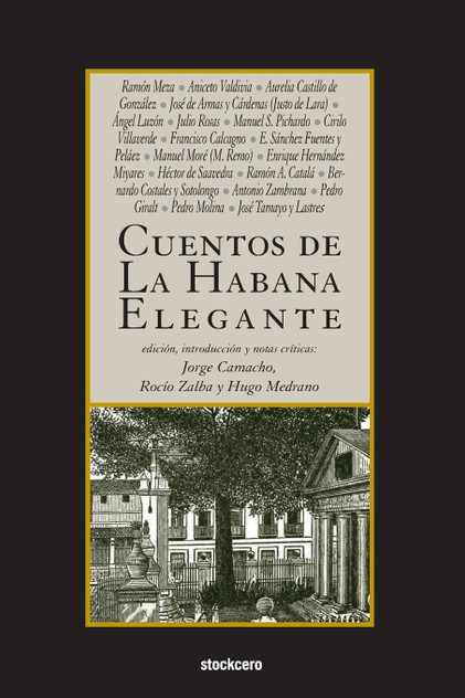 Cuentos de La Habana Elegante Cuentos de La Habana Elegante