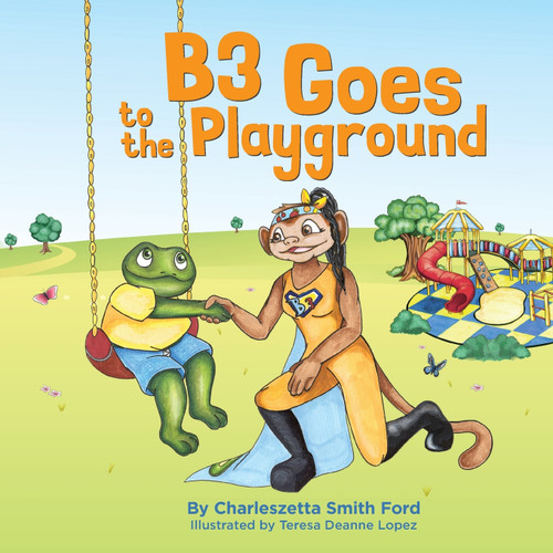 B3 Goes to the Playground B3 Goes to the Playground