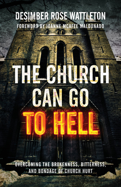 The Church Can Go To Hell The Church Can Go To Hell
