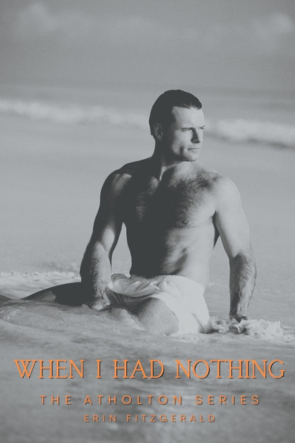 When I Had Nothing When I Had Nothing