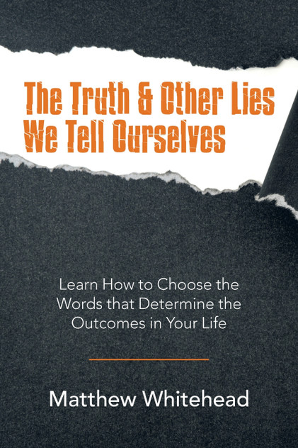 The Truth & Other Lies We Tell Ourselves The Truth & Other Lies We Tell Ourselves