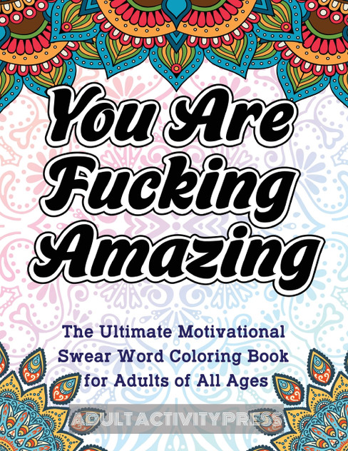 You Are Fucking Amazing You Are Fucking Amazing