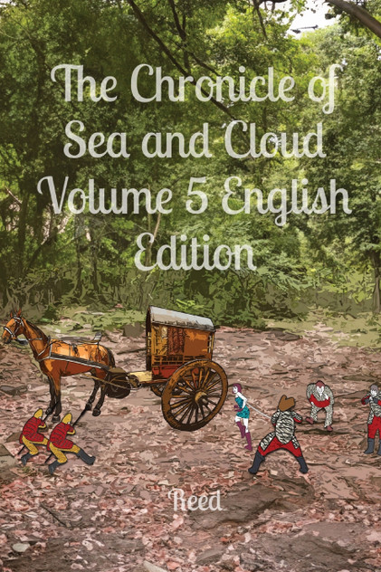 The Chronicle of Sea and Cloud Volume 5 English Edition The Chronicle of Sea and Cloud Volume 5 English Edition