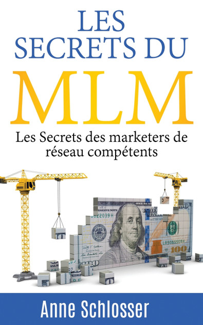 Les Secrets du MLM Les Secrets du MLM