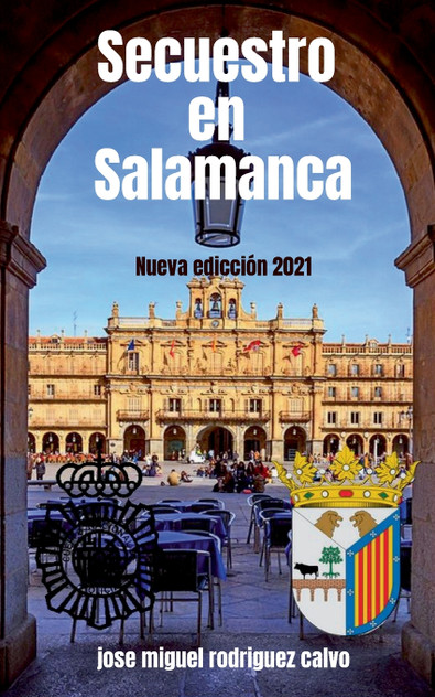 SECUESTRO EN SALAMANCA SECUESTRO EN SALAMANCA