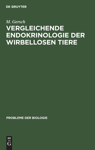 Vergleichende Endokrinologie der Wirbellosen Tiere