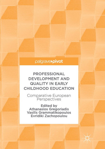 Professional Development and Quality in Early Childhood Education Professional Development and Quality in Early Childhood Education