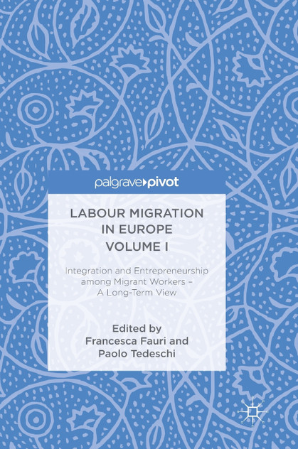 Labour Migration in Europe Volume I Labour Migration in Europe Volume I
