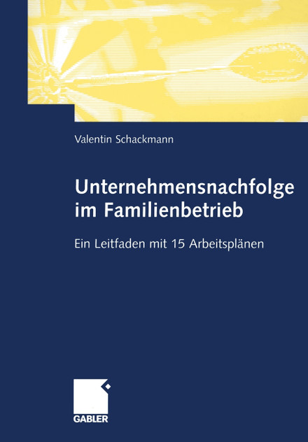 Unternehmensnachfolge im Familienbetrieb