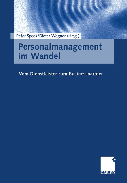 Personalmanagement im Wandel Personalmanagement im Wandel