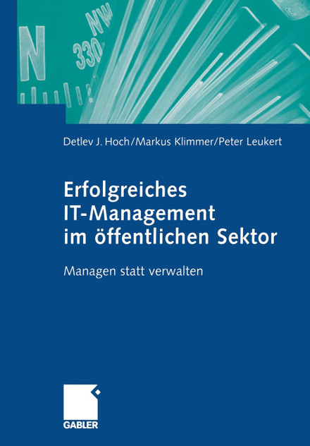 Erfolgreiches IT-Management im öffentlichen Sektor Erfolgreiches IT-Management im öffentlichen Sektor